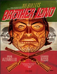 100 Bullets: Brother Lono