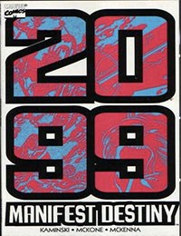 2099: Manifest Destiny