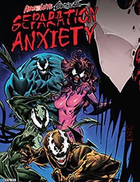 Absolute Carnage: Separation Anxiety