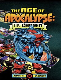 Age of Apocalypse: The Chosen