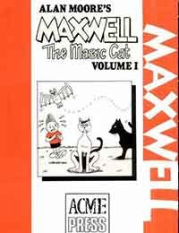 Alan Moore's Maxwell the Magic Cat