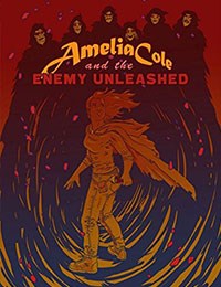 Amelia Cole and the Enemy Unleashed