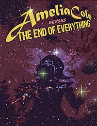 Amelia Cole Versus The End of Everything