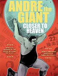 Andre the Giant: Closer To Heaven