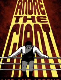 Andre the Giant: Life and Legend