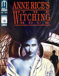 Anne Rice's the Witching Hour