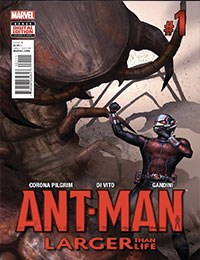 Ant-Man: Larger Than Life