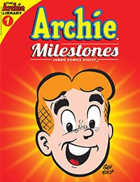 Archie Milestones Jumbo Comics Digest