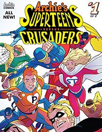 Archie's Superteens Versus Crusaders