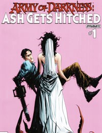 Army of Darkness: Ash Gets Hitched