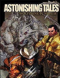 Astonishing Tales: Wolverine/Punisher