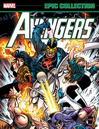 Avengers Epic Collection: The Gatherers Strike!