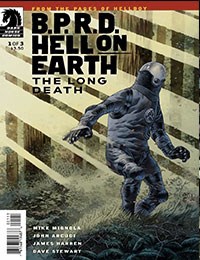 B.P.R.D. Hell on Earth: The Long Death