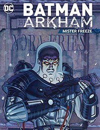 Batman Arkham: Mister Freeze