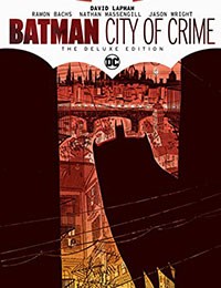 Batman: City of Crime: The Deluxe Edition