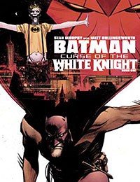 Batman: Curse of the White Knight