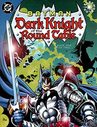 Batman: Dark Knight of the Round Table
