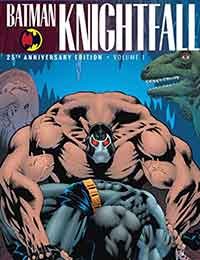 Batman: Knightfall: 25th Anniversary Edition