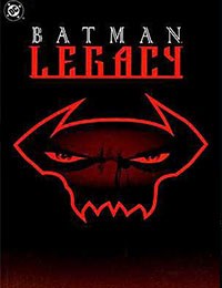 Batman: Legacy