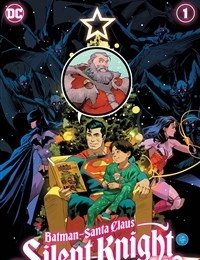 Batman - Santa Claus: Silent Knight