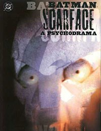 Batman/Scarface: A Psychodrama