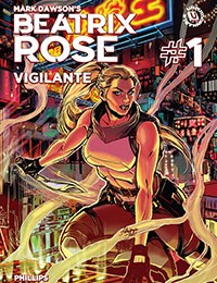 Beatrix Rose: Vigilante