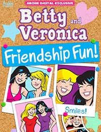 Betty and Veronica: Friendship Fun