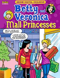 Betty and Veronica: Mall Princesses