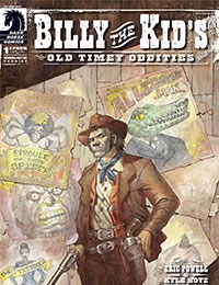 Billy the Kid's Old Timey Oddities