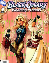 Black Canary: Wedding Planner