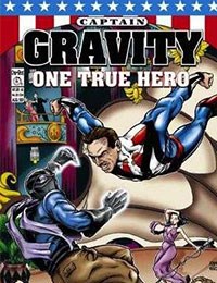 Captain Gravity: One True Hero