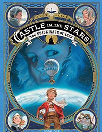 Castle In the Stars: The Space Race of 1869