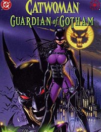 Catwoman: Guardian of Gotham