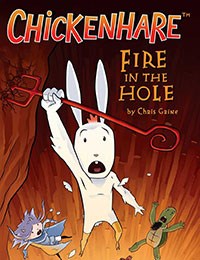 Chickenhare: Fire in the Hole