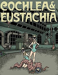 Cochlea & Eustachia