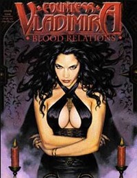 Countess Vladimira:  Blood Relations