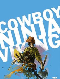 Cowboy Ninja Viking