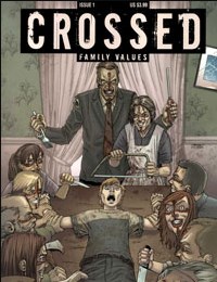 Crossed: Family Values