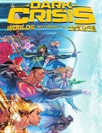 Dark Crisis: Worlds Without a Justice League