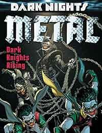 Dark Nights: Metal: Dark Knights Rising