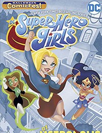 DC Super Hero Girls: At Metropolis High (Halloween ComicFest Special Edition)