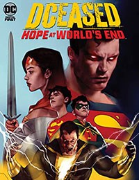DCeased: Hope At World's End