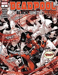 Deadpool: Black, White & Blood