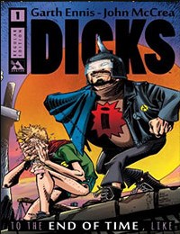 Dicks: To the End of Time, Like
