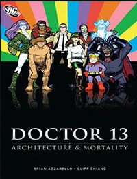 Doctor 13: Architecture & Mortality