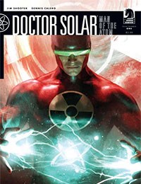 Doctor Solar, Man of the Atom