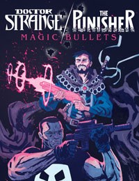 Doctor Strange/Punisher: Magic Bullets Infinite Comic