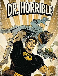 Dr. Horrible and Other Horrible Stories