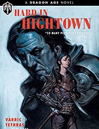 Dragon Age: Hard in Hightown