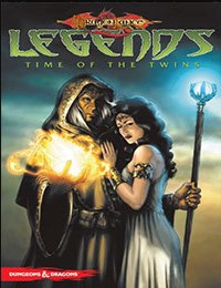 Dragonlance Legends: Time of the Twins